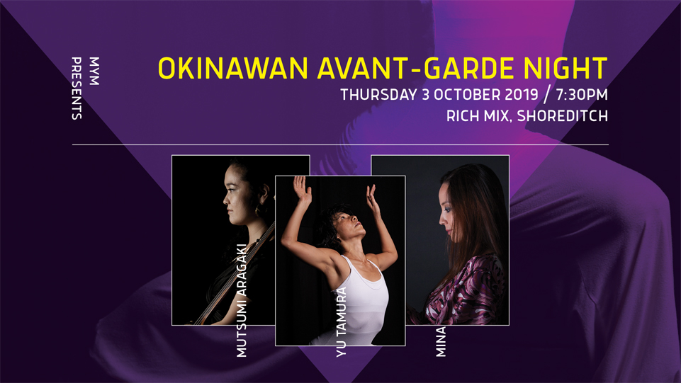 MYM presents: Okinawan Avant-Garde Night