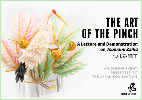 The Art of the Pinch: A Lecture and Demonstration on Tsumami Zaiku