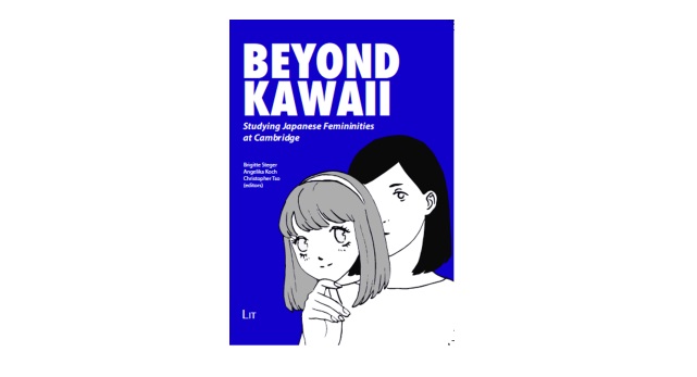 Beyond Kawaii: Studying Japanese Femininities at Cambridge