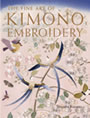 The Fine Art of Kimono Embroidery, by Shizuka Kusano