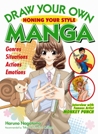 Draw Your Own Manga: Honing Your Style by Haruno Nagatomo